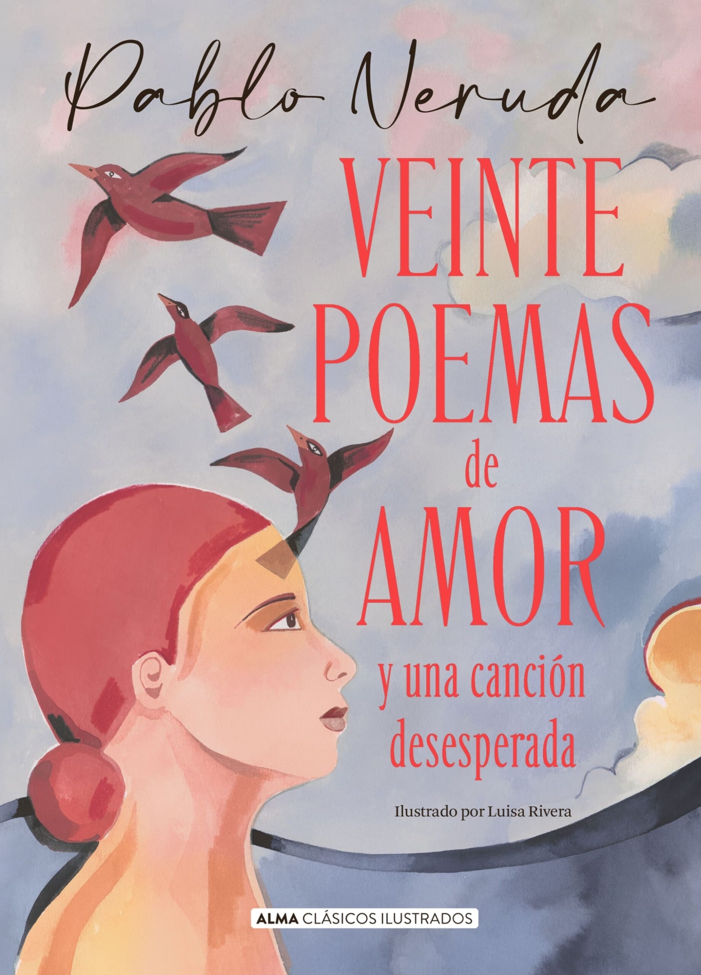 LIBRO VEINTE POEMAS DE AMOR ILUSTRADO /796 PABLO NERUDA - 1