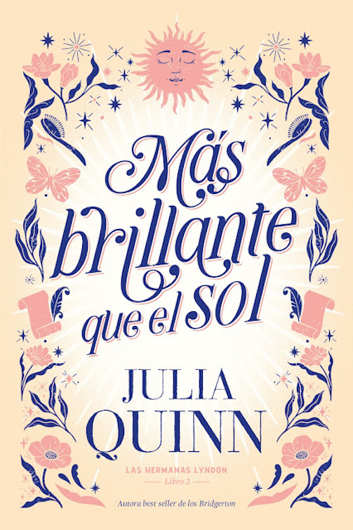 LIBRO MAS BRILLANTE QUE EL SOL (LAS HERMANAS LYNDON 2) JULIA QUINN - 1
