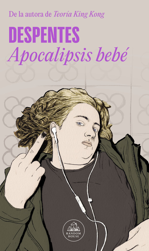 LIBRO APOCALIPSIS BEBE /854 - VIRGINIE DESPENTES - 1