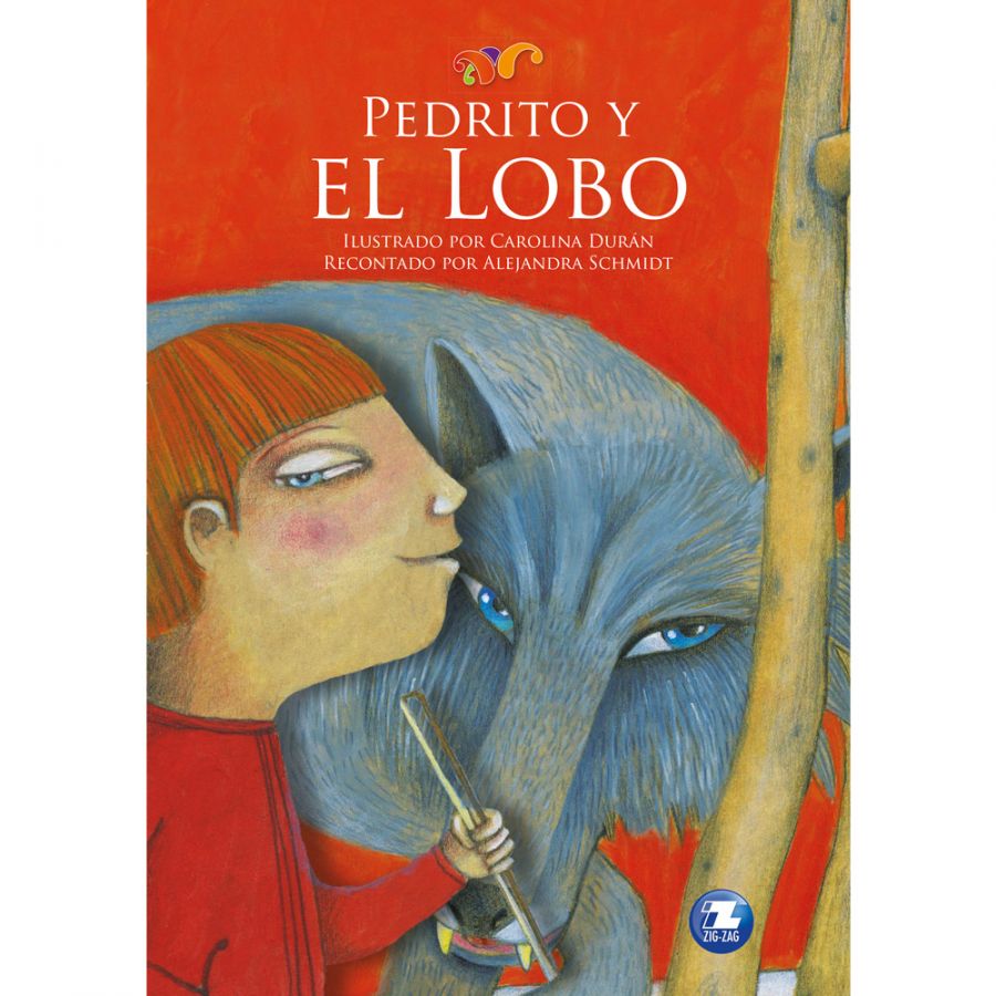 LIBRO PEDRITO Y EL LOBO /387 - ALEJANDRA SCHMIDT - 1