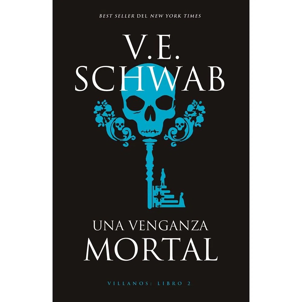 LIBRO UNA VENGANZA MORTAL /596 V. E. SCHWAB - 1