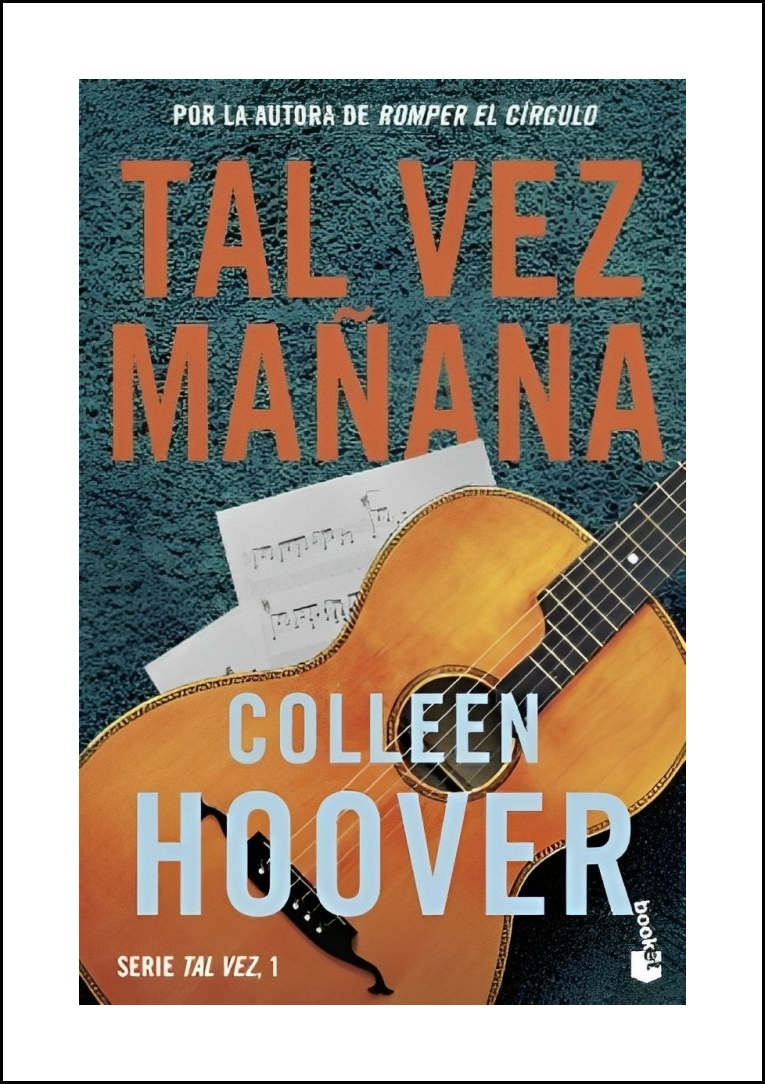 LIBRO TAL VEZ MAÑANA 514 COLLEEN HOOVER - 1