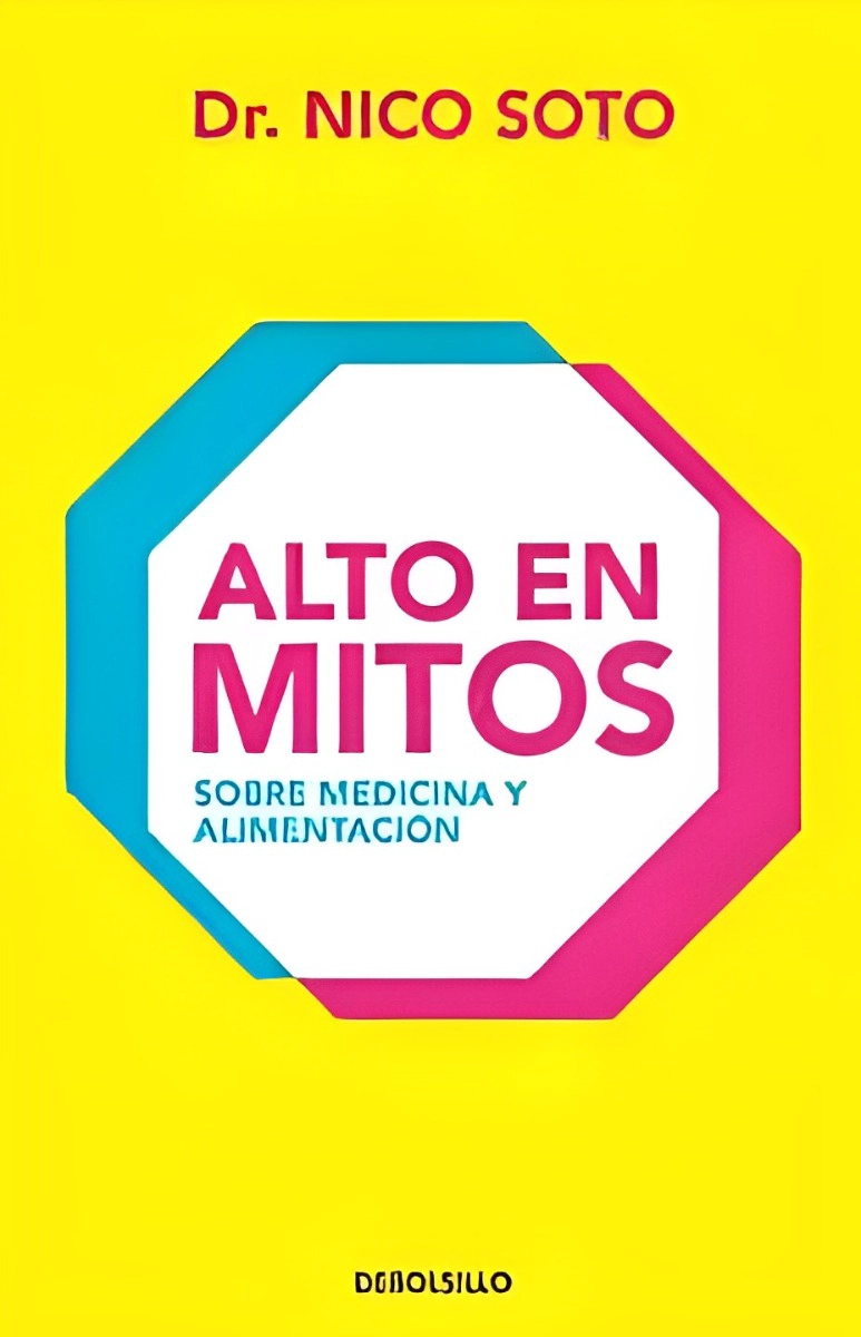 LIBRO ALTO EN MITOS /249 - NICO DR. SOTO - 1
