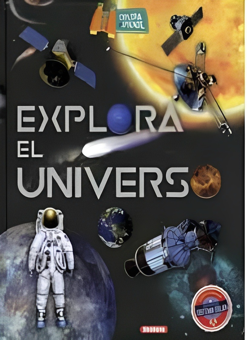 LIBRO EXPLORA EL UNIVERSO /671 - VARIOS AUTORES - 1
