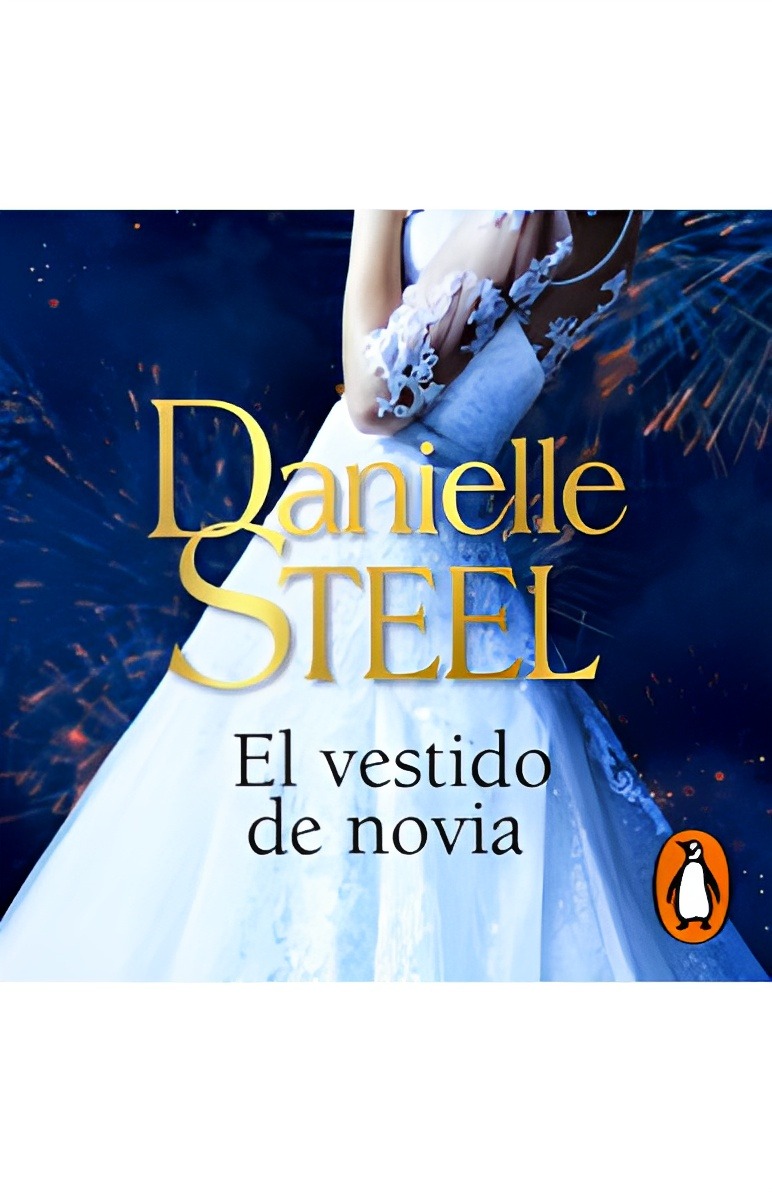LIBRO EL VESTIDO DE NOVIA /416 DANIELLE STEEL - 1