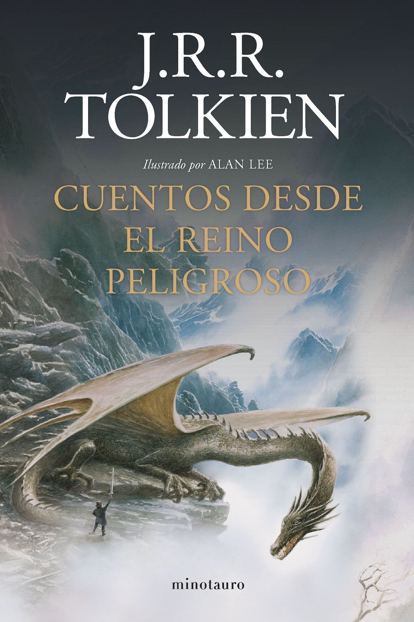 CUENTOS DESDE EL REINO PELIGROSO (NE) J. R. R. TOLKIEN - 1
