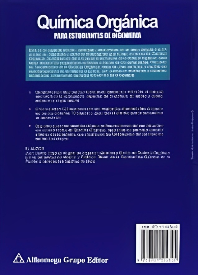 LIBRO QUÍMICA ORGANICA EST DE ING 2 EDIC ALFAOMEGA /345 - JUAN CARLOS VEGA DE KUYPER - 2