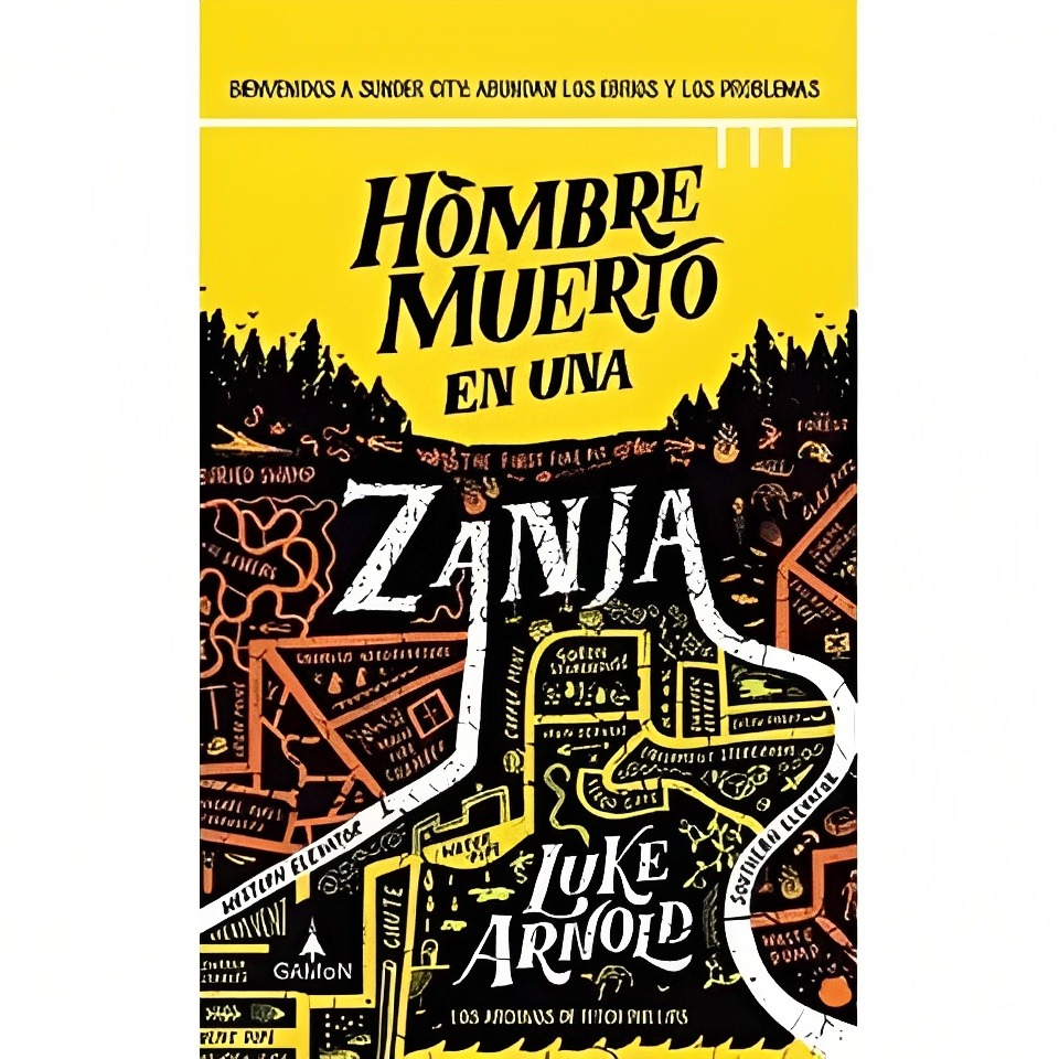 LIBRO HOMBRE MUERTO EN UNA ZANJA /366 - LUKE ARNOLD - 1