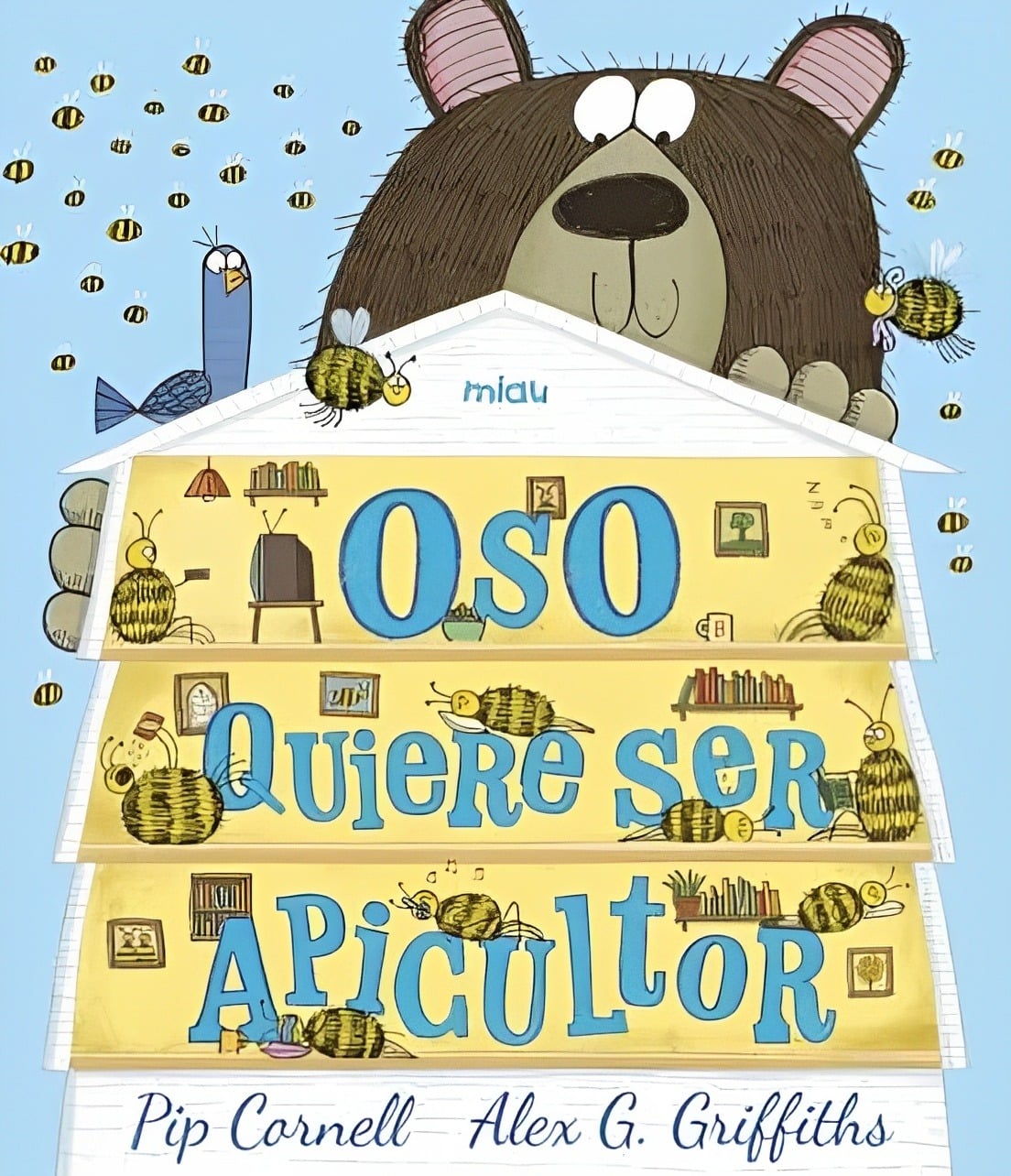 LIBRO OSO QUIERE SER APICULTOR /117 - ALEX G.CORNELL, PIP GRIFFITHS - 1