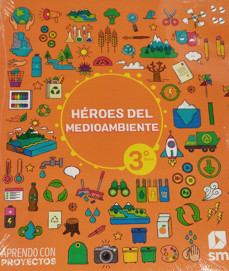 LIBRO HEROES DEL MEDIOAMBIENTE ABP CIENCIAS NATURALES3 BÁSICO. - EDICIONES SM - 1