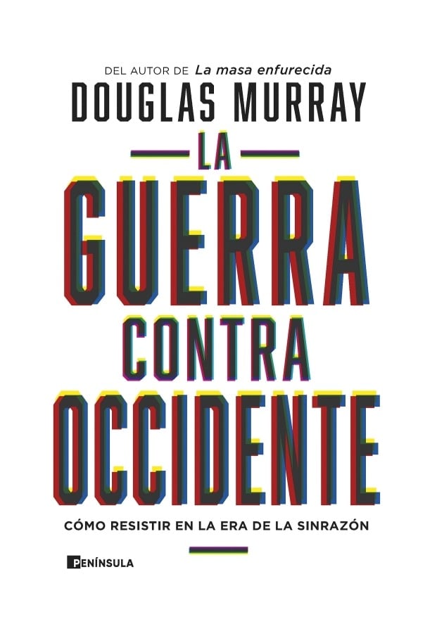 LIBRO LA G U E R R A CONTRA OCCIDENTE 004 DOUGLAS MURRAY - 1