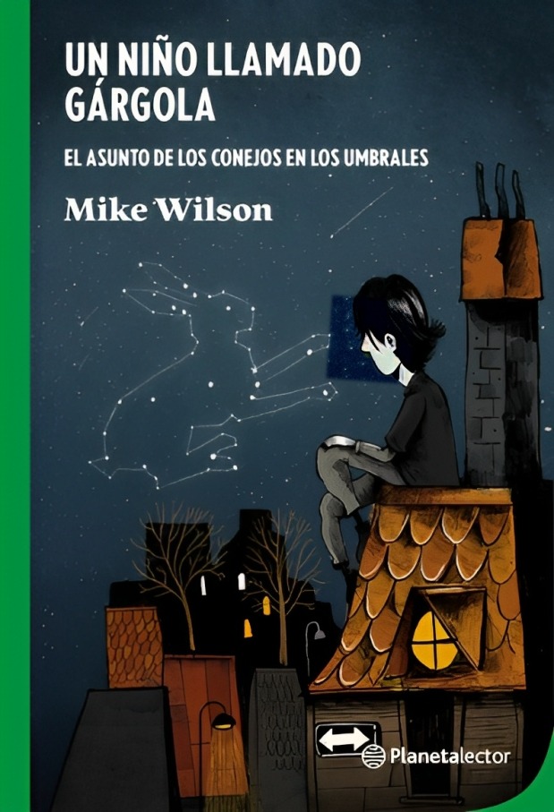 LIBRO UN NIÑO LLAMADO GÁRGOLA /887 - MIKE WILSON - 1
