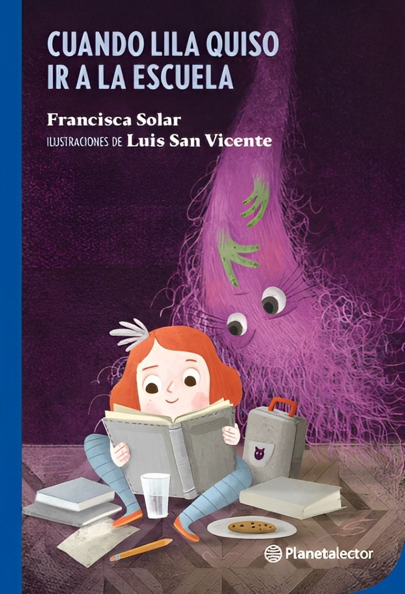 LIBRO CUANDO LILA QUISO IR A LA ESCUELA /924 - FRANCISCA SOLAR - 1