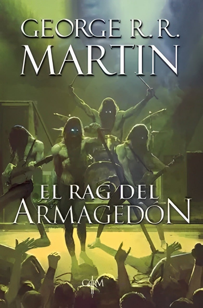 LIBRO EL RAG DEL ARMAGEDON /437 GEORGE R. R. MARTIN - 1