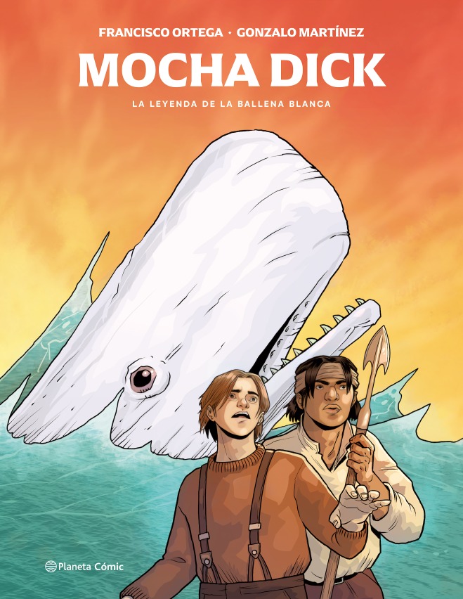 LIBRO MOCHA DICK LA LEYENDA DE LA BALLENA BLANCA EDICIÓN ANIVERSARIO 369 MARTÍNEZ Y ORTEGA - 1