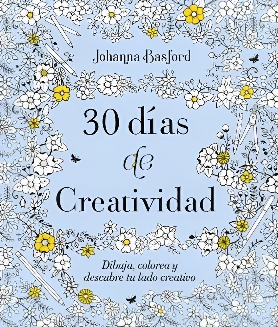 LIBRO 30 DÍAS DE CREATIVIDAD /913 - JOHANNA BASFORD - 1