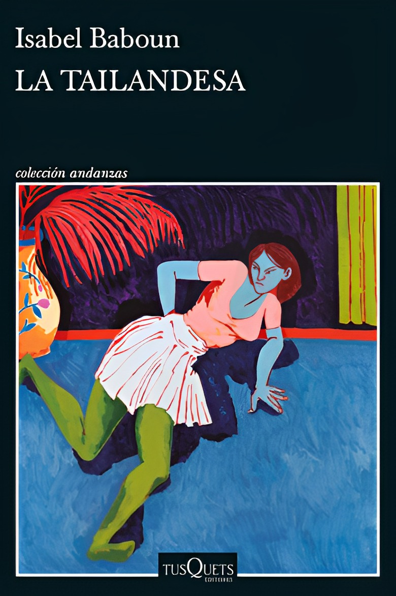 LIBRO LA TAILANDESA /564 ISABEL BABOUN - 1