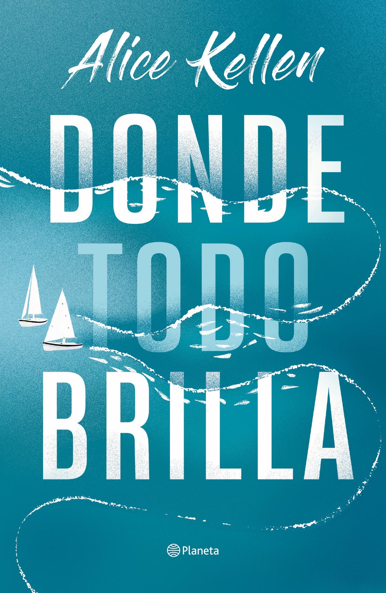 LIBRO DONDE TODO BRILLA 278 ALICE KELLEN - 1