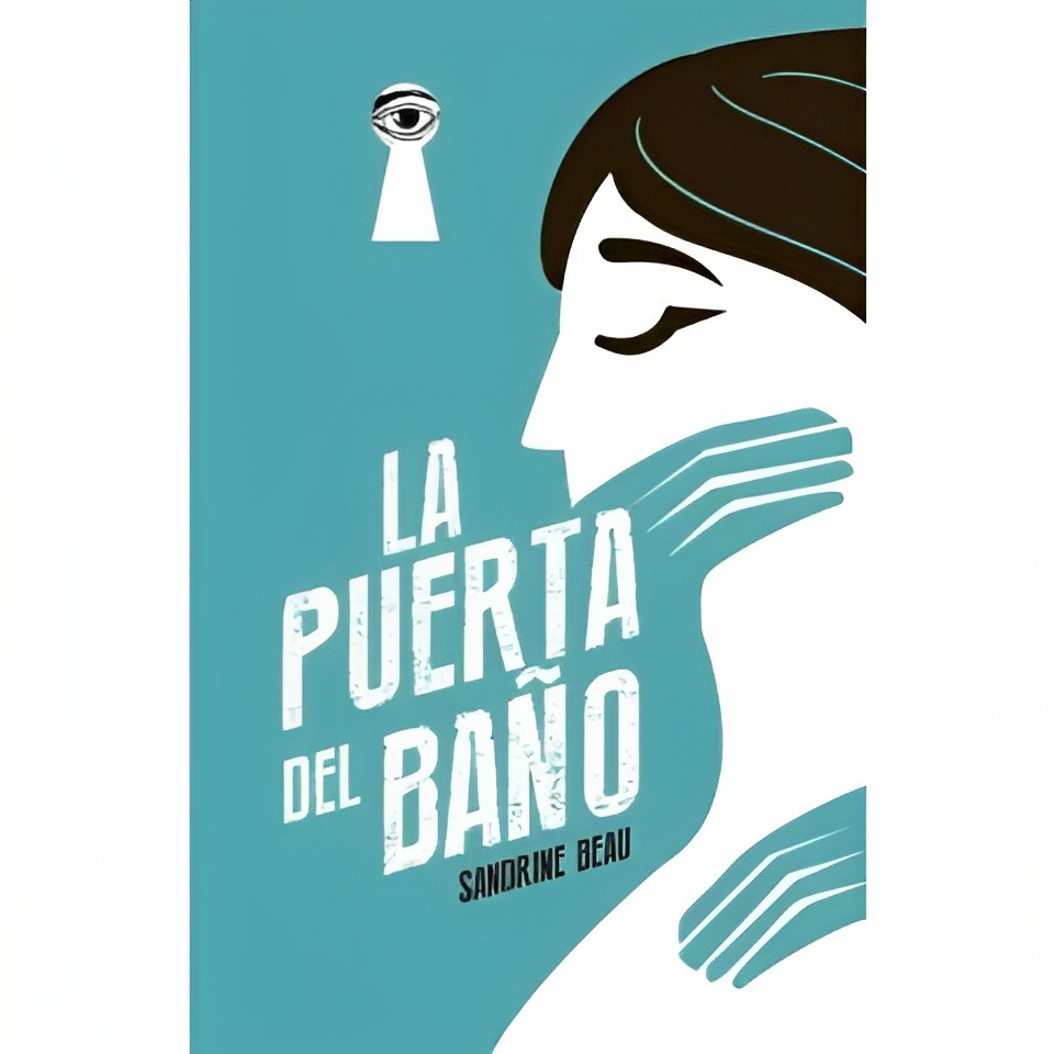 LIBRO LA PUERTA DEL BAÑO /905 SANDRINE BEAU - 1