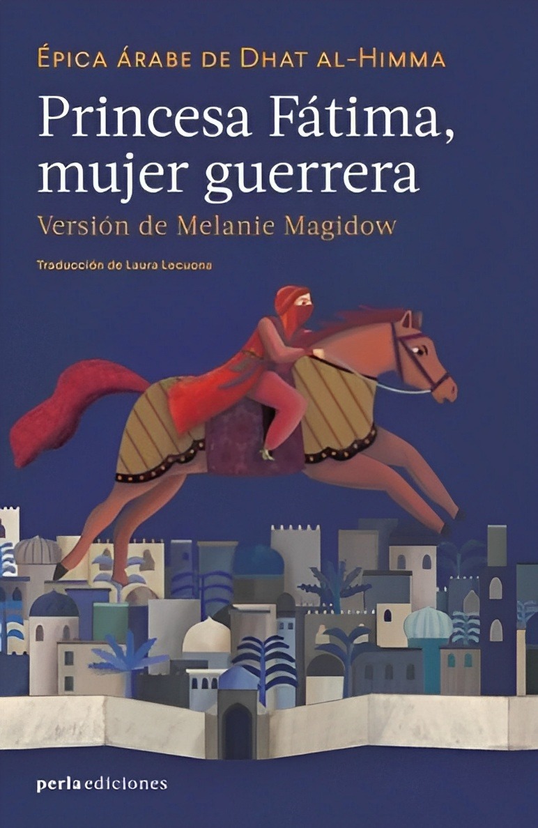 LIBRO PRINCESA FÁTIMA, MUJER GUERRERA /532 MELANIE MAGIDOW - 1