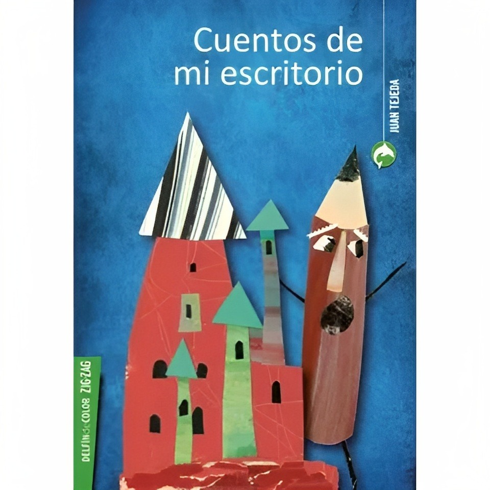 LIBRO CUENTOS DE MI ESCRITORIO /730 - JUAN GUILLERMO TEJEDA - 1