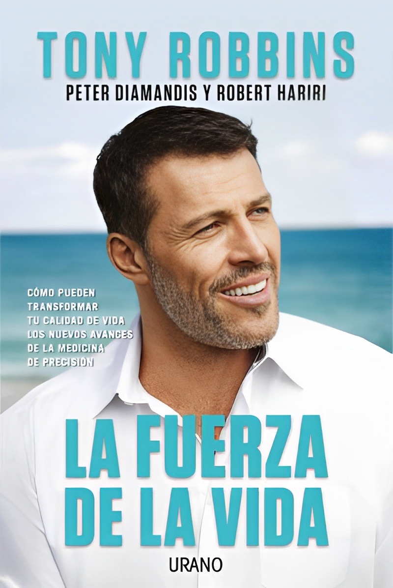 LIBRO LA FUERZA DE LA VIDA /777 - TONY ROBBINS - 1
