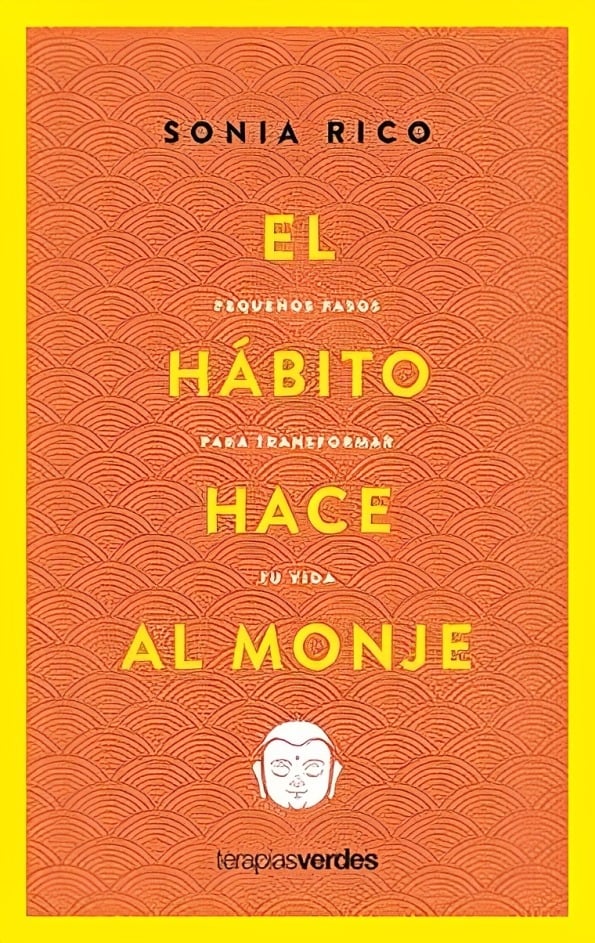 LIBRO EL HÁBITO HACE AL MONJE /951 - SONIA RICO - 1