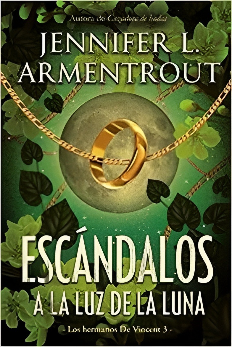 LIBRO ESCÁNDALOS A LA LUZ DE LA LUNA /687 JENNIFER ARMENTROUT - 1