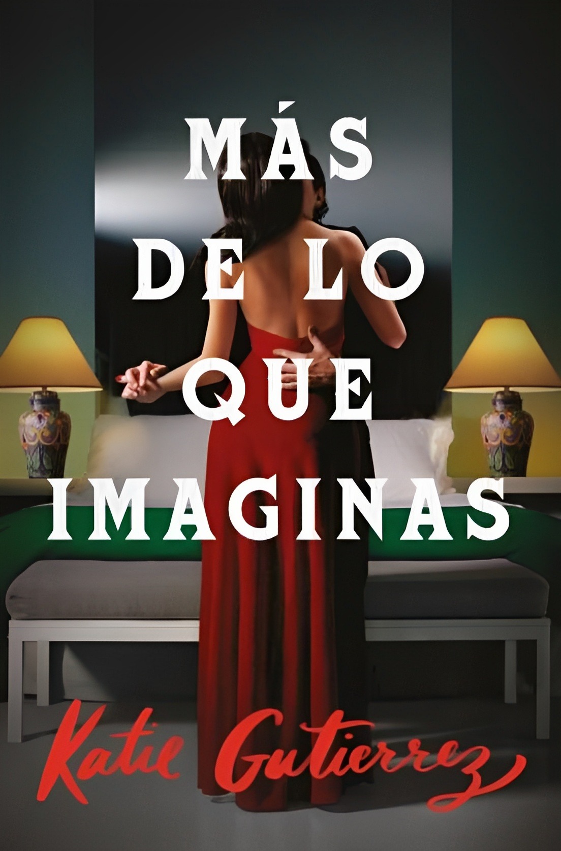 LIBRO MÁS DE LO QUE IMAGINAS /078 KATIE GUTIÉRREZ - 1