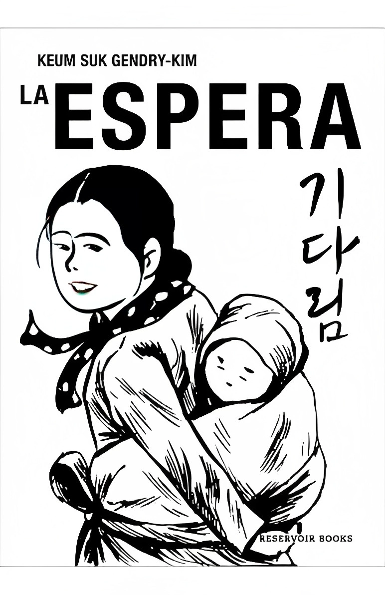 LIBRO LA ESPERA KEUM SUK GENDRY-KIM / 771 - 1
