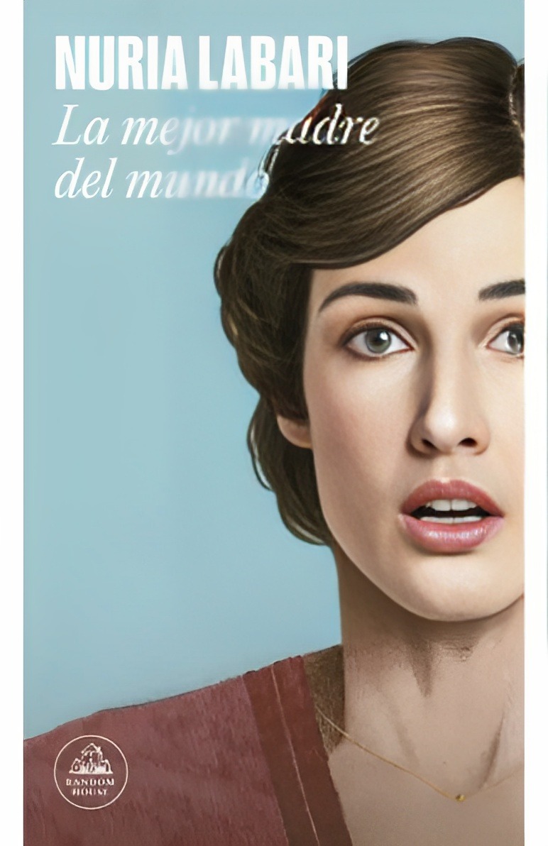 LIBRO LA MEJOR MADRE DEL MUNDO /977 - NURIA LABARI GOMEZ - 1