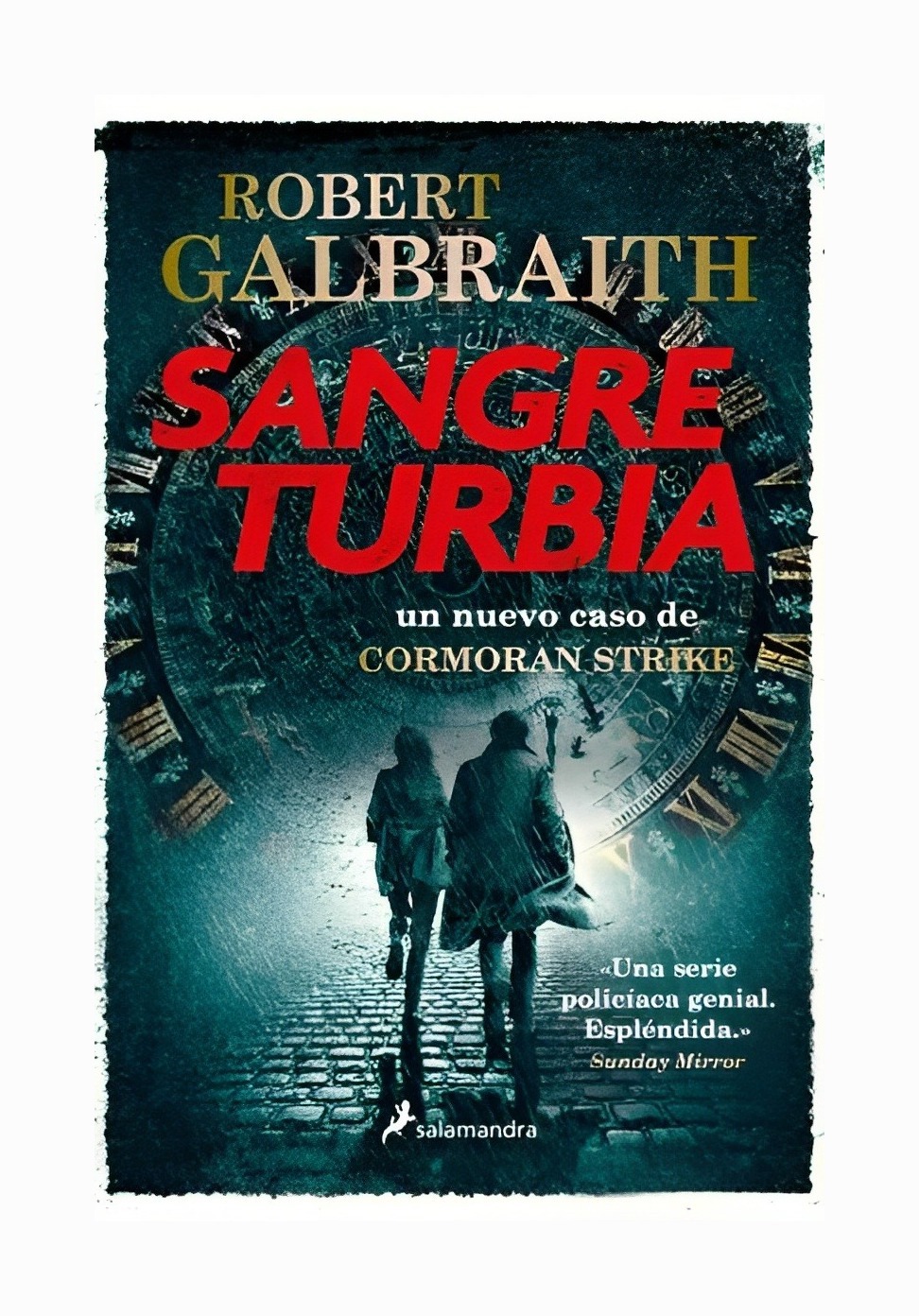 LIBRO SANGRE TURBIA - CORMORAN STRIKE 5 /562 ROBERT GALBRAITH - 1
