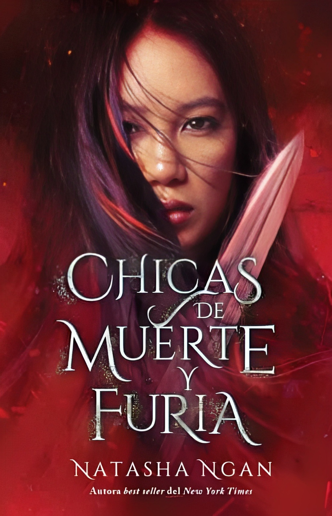 NOVELA JUVENIL CHICAS DE M U E R T E Y DE FURIA NATASHA NGAN - 1