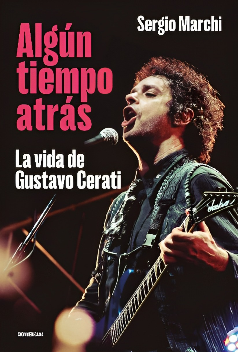LIBRO ALGUN TIEMPO ATRAS /477 - SERGIO MARCHI - 1