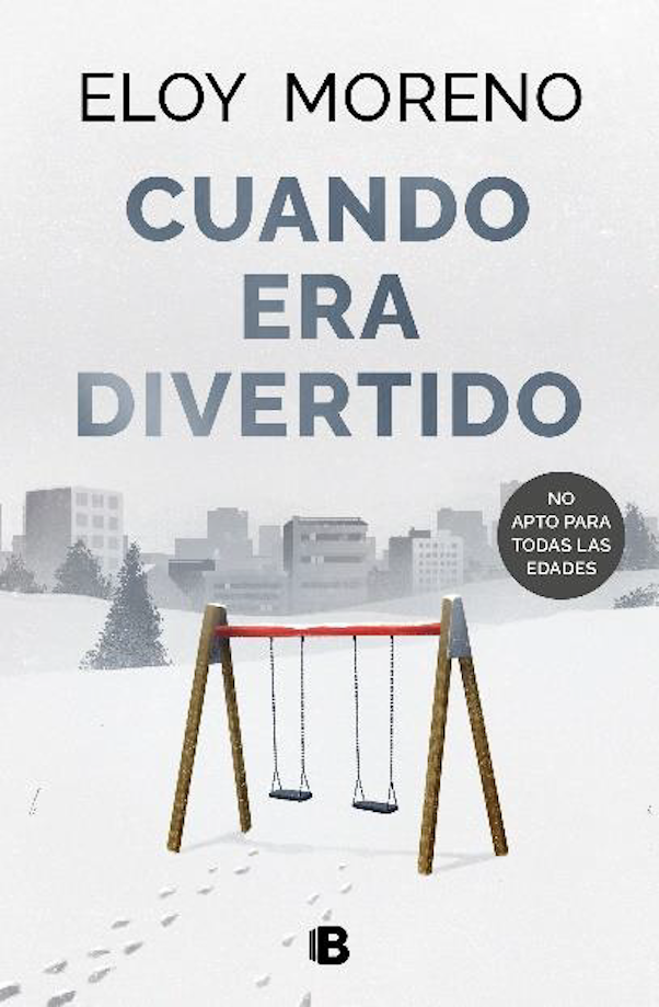 LIBRO CUANDO ERA DIVERTIDO /326 ELOY MORENO - 1