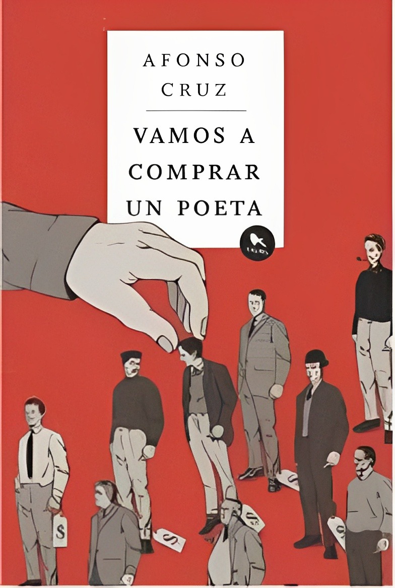 LIBRO VAMOS A COMPRAR UN POETA 581 ALFONSO CRUZ - 1
