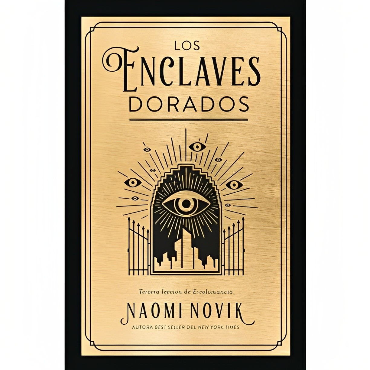 LIBRO LOS ENCLAVES DORADOS /341 NAOMI NOVIK - 1