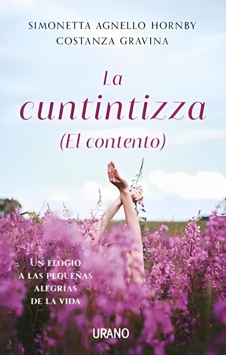LIBRO LA CUNTINTIZZA - EL CONTENTO /883 - SIMONETTA GRAVINA, CONSTANZA AGNELLO HORNBY - 1