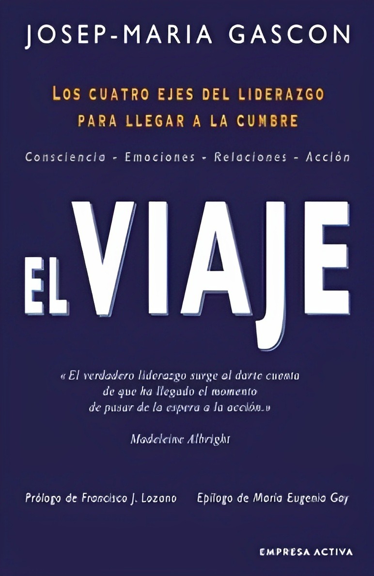 LIBRO EL VIAJE - JOSEP MARÍA GASCÓN / EMPRESA ACTIVA - 1