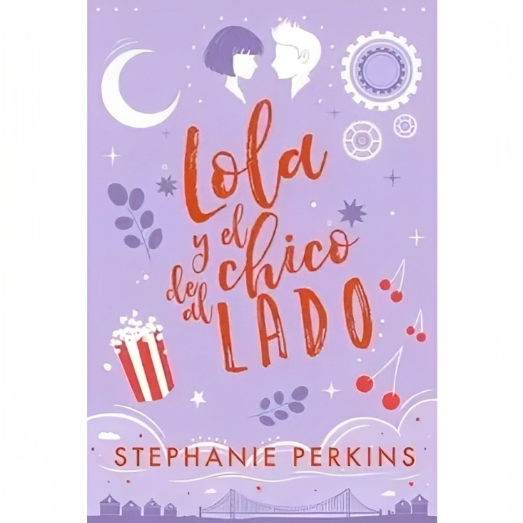 LIBRO LOLA Y EL CHICO DE AL LADO LA GALERA STEPHANIE PERKINS - 1