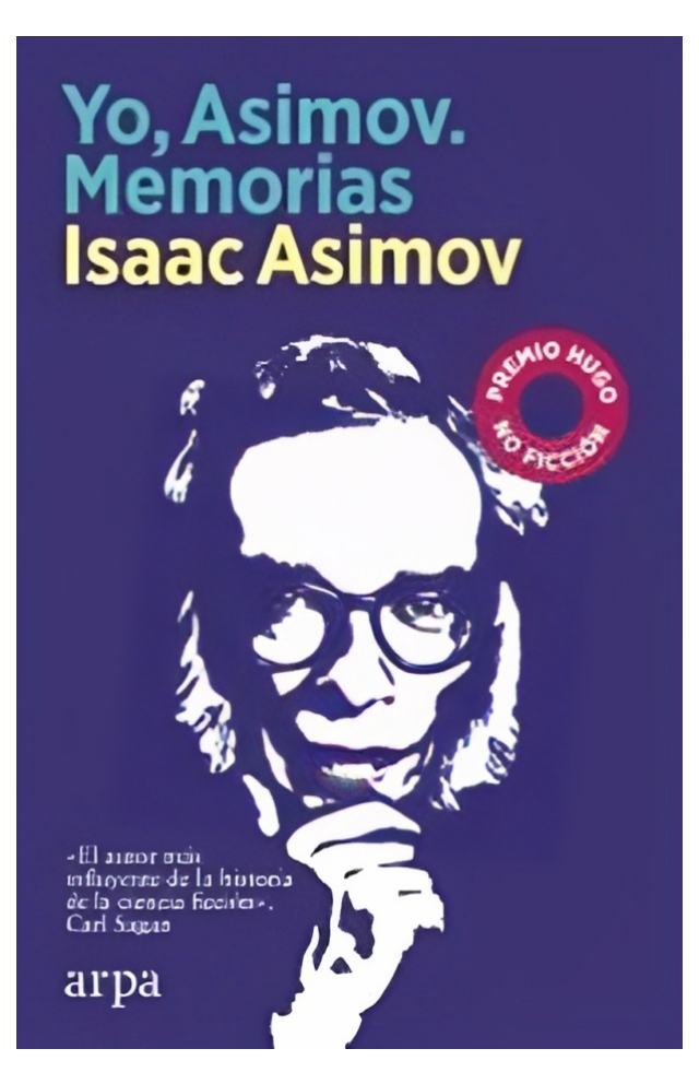 LIBRO YO ASIMOV. MEMORIAS ARPA ISAAC ASIMOV - 1
