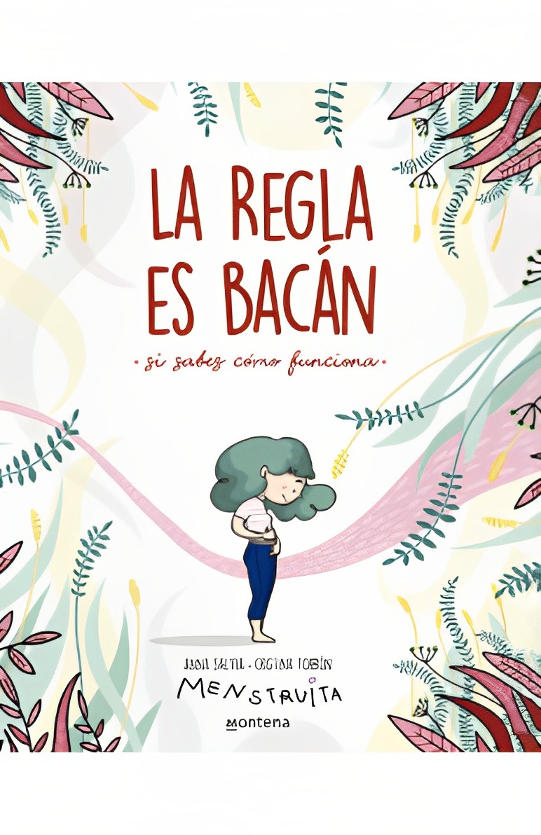 LIBRO LA REGLA ES BACAN - CRISTINA TORRÓN, ANNA SALVIA / MONTENA - 1