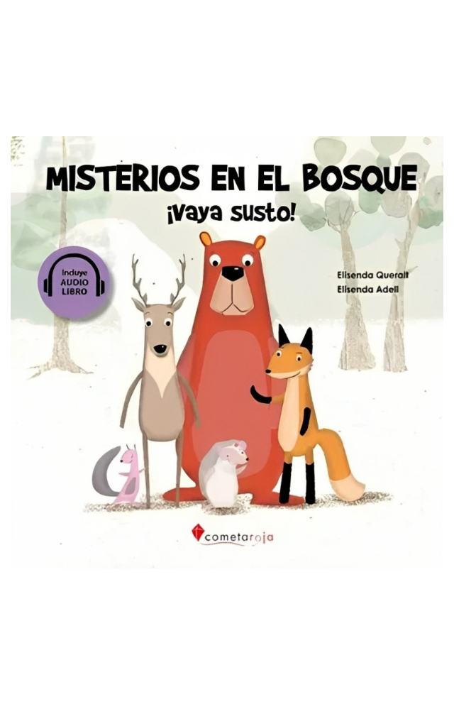 LIBRO MISTERIOS EN EL BOSQUE: VAYA SUSTO - ELISENA ADELL - ELISENDA QUERALT - 1