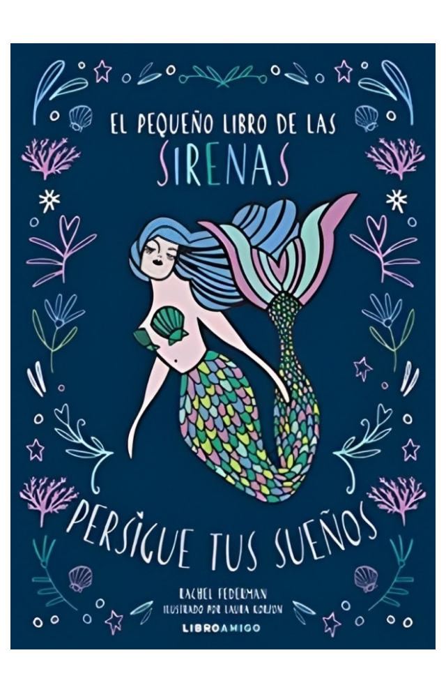 LIBRO EL PEQUEÑO DE LAS SIRENAS ROBINB RACHEL FEDERMAN LAURA KORZON - 1