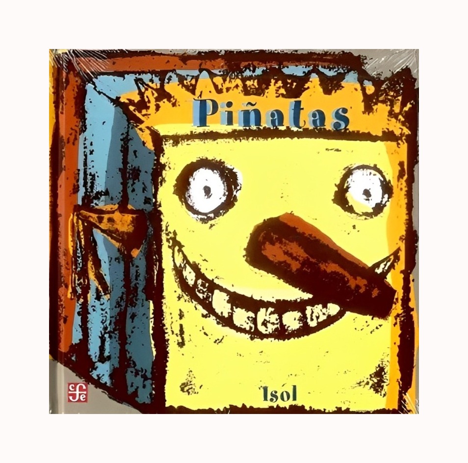 LIBRO PIÑATAS - ISOL / FCE COLOMBIA - 1