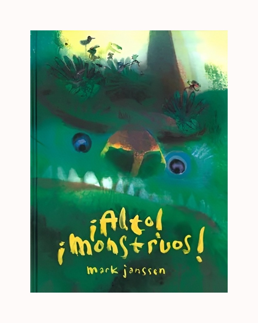 LIBRO ALTO MONSTRUOS - MARK JANSSEN / FCE MEXICO - 1