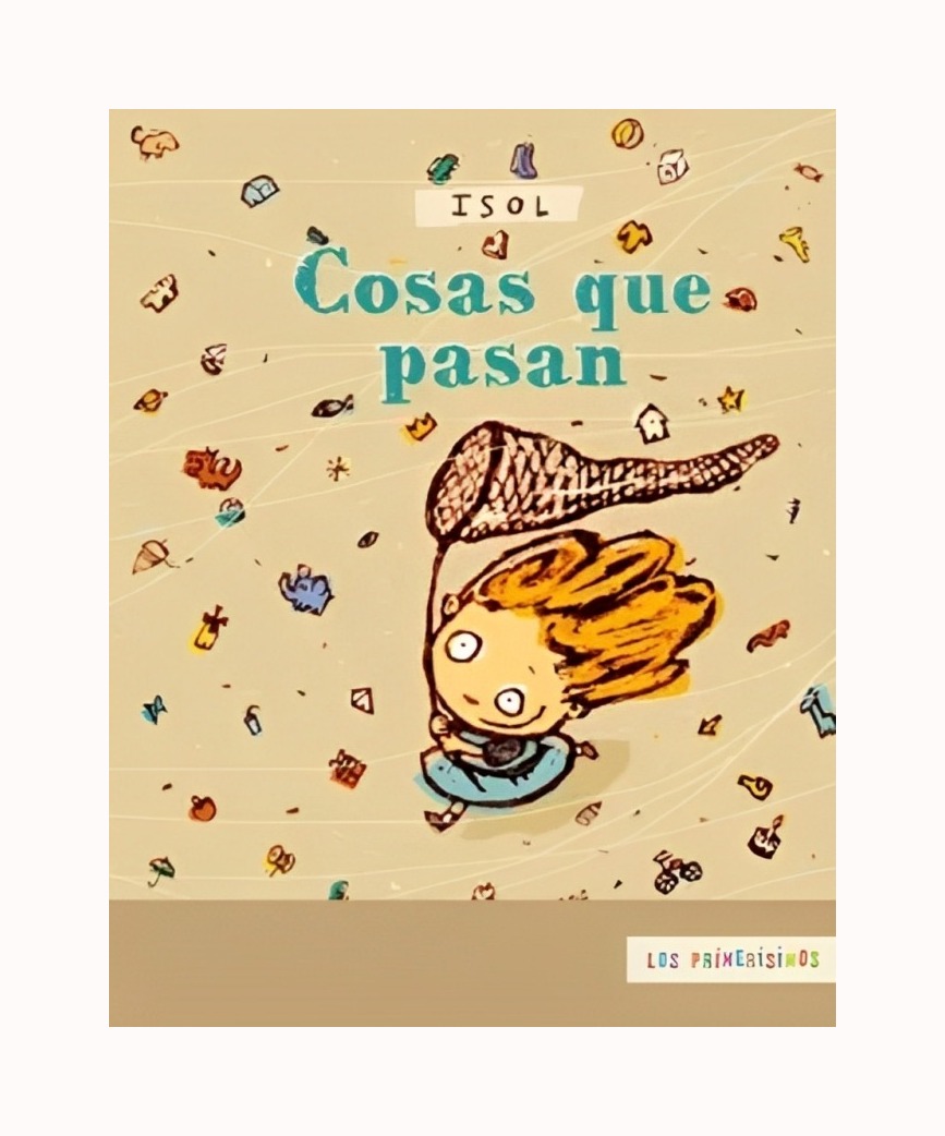 LIBRO COSAS QUE PASAN - ISOL / FCE ARGENTINA - 1