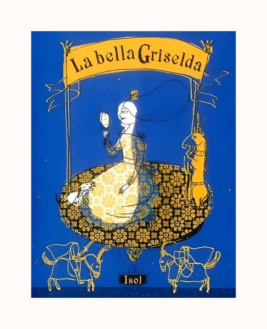 LIBRO LA BELLA GRISELDA - ISOL / FCE COLOMBIA - 1