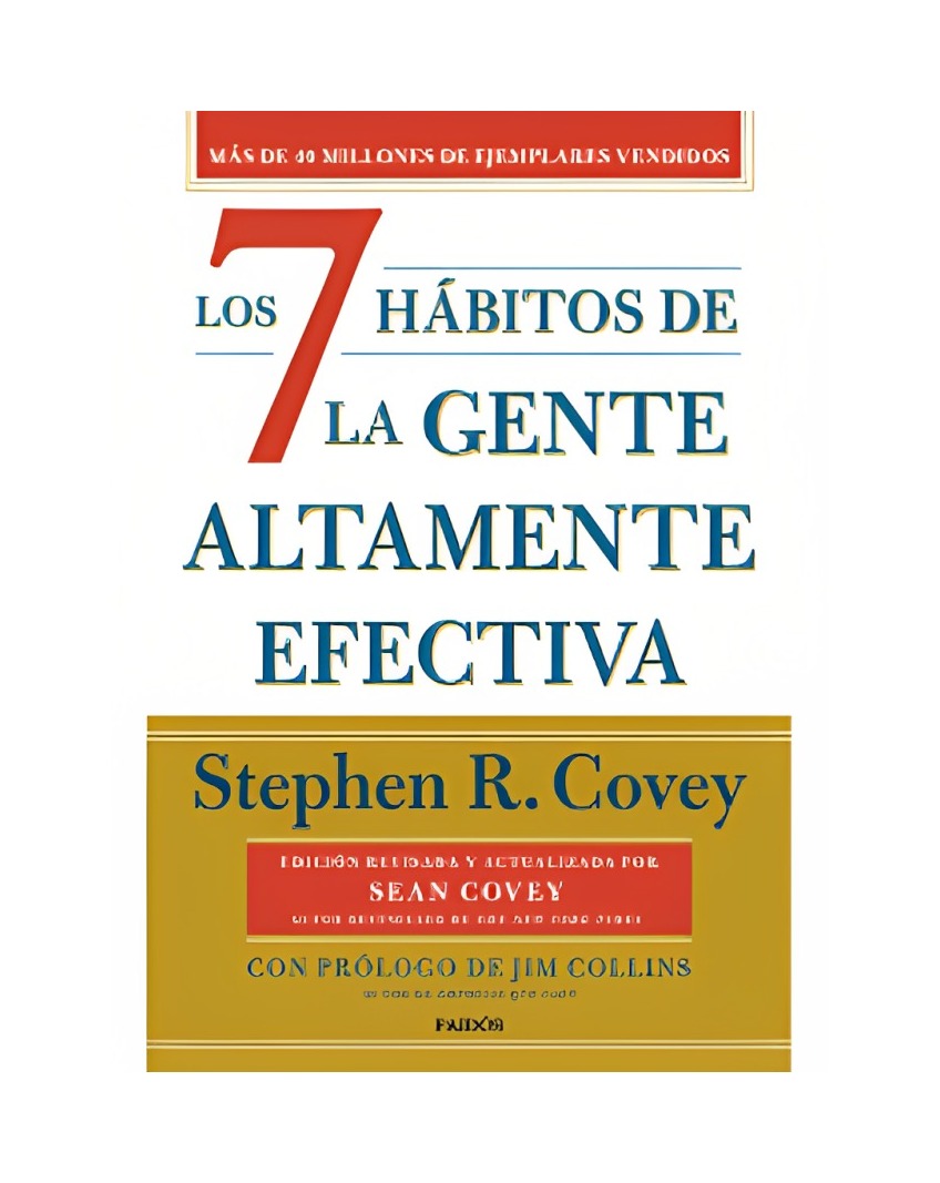 LIBRO LOS 7 HÁBITOS DE LA GENTE ALTAMENTE EFECTIVA - ED. CONMEMORATIVA 30° ANIV - STEPHEN R. COVEY - 1