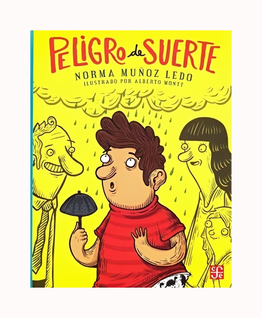 LIBRO PELIGRO DE SUERTE - LEDO NORMA MUÑOZ / FCE MEXICO - 1